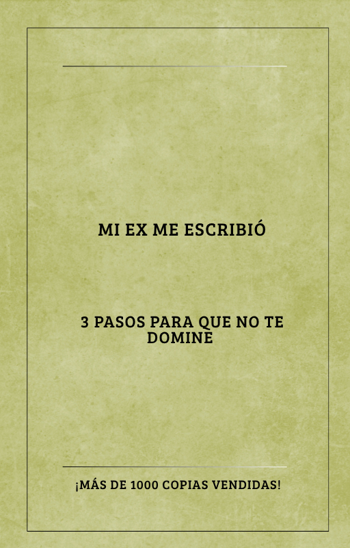MI EX ME ESCRIBIO